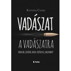 Vadászat a Vadászatra     13.95 + 1.95 Royal Mail